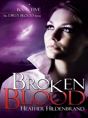 Broken Blood - ebook